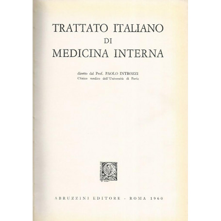 Trattato italiano di medicina interna.Tecniche e diagnostica di lasboratorio