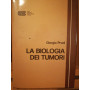 La biologia dei tumori
