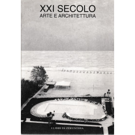 XXI secolo. Arte e Architettura