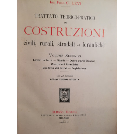 Trattato teorico-pratico di costruzioni civili