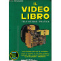 Il video libro. Televisione pratica
