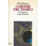 I misteri del tempo. L'universo dopo Einstein