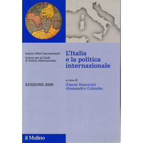 L'Italia e la politica internazionale. Edizione 2009