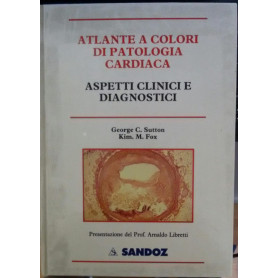 Atlante a colori di patologia cardiaca