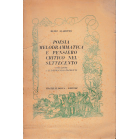 Poesia melodrammatica e pensiero critico nel settecento