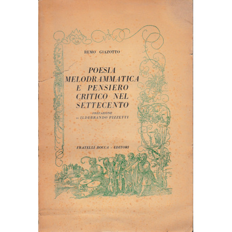 Poesia melodrammatica e pensiero critico nel settecento