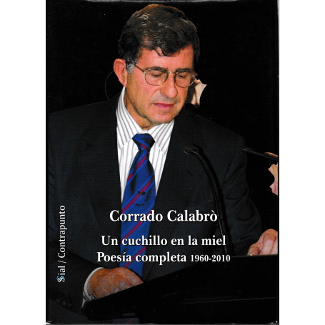 Un cuchillo en la miel. Poesà¬a completa 1960-2010