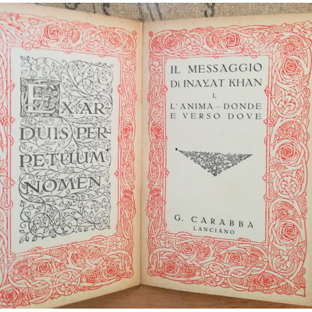Il messaggio di Inayat Khan. I. L'anima - Donde e verso dove.