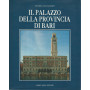 Il palazzo della provincia di Bari