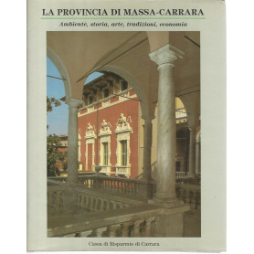 La provincia di Massa Carrara. Ambiente