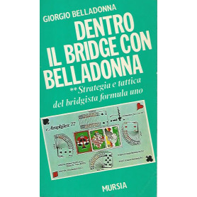 Dentro il bridge con Belladonna