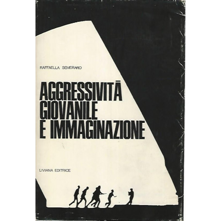 Aggressività  giovanile e immaginazione