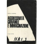 Aggressività  giovanile e immaginazione
