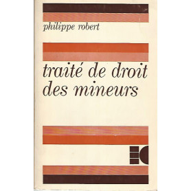 Traité de droit des mineurs