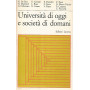 Università  di oggi e società  di domani