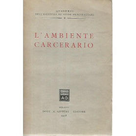 L'ambiente carcerario