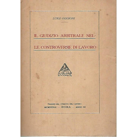 Il giudizio arbitrale nelle controversie di lavoro