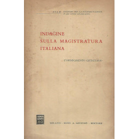 Indagine sulla magistratura italiana. L'ordinamento giudiziario