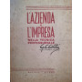 L'azienda e l'impresa nella tecnica professionale