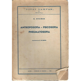 Antroposofia - Psicosofia - Pneumatosofia
