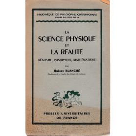 La science physique et la réalité. Réalisme