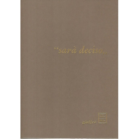 Sarà  deciso