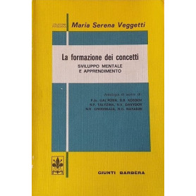 La formazione dei concetti. Sviluppo mentale e apprendimento