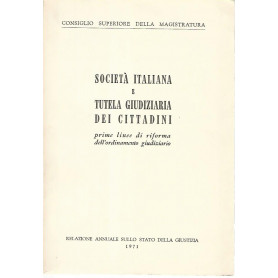 Società  italiana e tutela giudiziaria dei cittadini