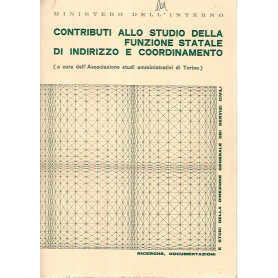 Contributi allo studio della funzione statale di indirizzo e coordinamento