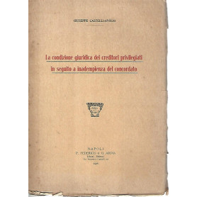 La condizione giuridica dei creditori privilegiati in seguito a inadempienza del concordato
