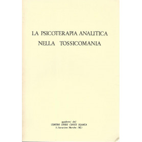 La psicoterapia analitica nella tossicomania