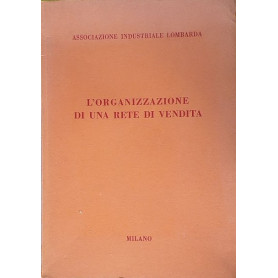 L'organizzazione di una rete di vendita