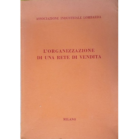 L'organizzazione di una rete di vendita