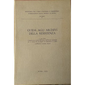 Guida agli archivi della resistenza