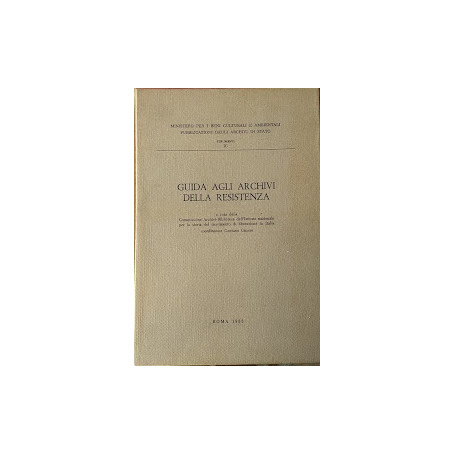 Guida agli archivi della resistenza