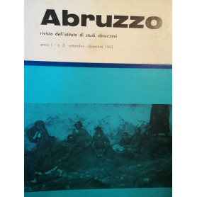 Abruzzo. Rivista dell'Istituto di Studi Abruzzesi. N.3. Settembre-dicembre 1963.