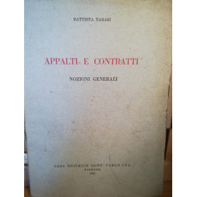 Appalti e contratti. Nozioni generali.