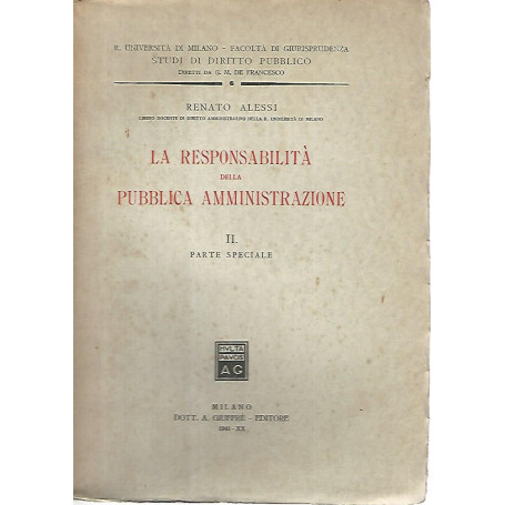 La responsabilità  della pubblica amministrazione. II. Parte speciale