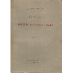 Lezioni di diritto internazionale. Parte prima