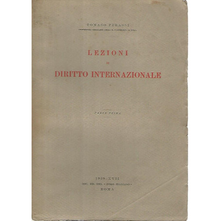 Lezioni di diritto internazionale. Parte prima