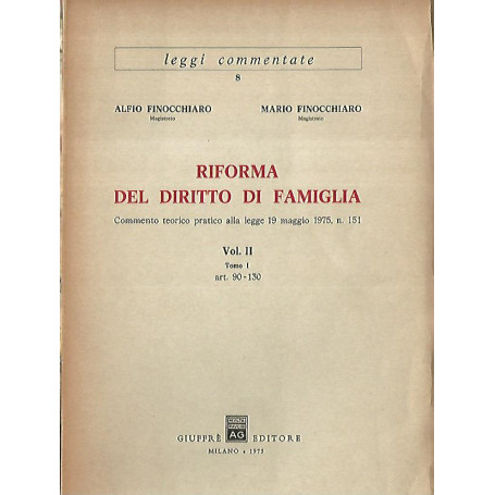 Riforma del diritto di famiglia Volume II. Tomi I-II