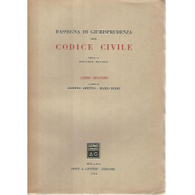 Rassegna di giurisprudenza sul codice civile.Libro secondo