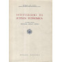 Istituzioni di scienza economica. Volume primo. Produzione-Mercato- Reddito