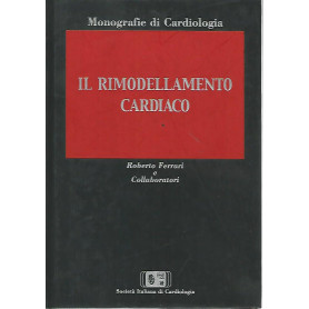Il rimodellamento cardiaco