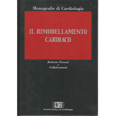 Il rimodellamento cardiaco