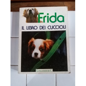 Frida il libro dei cuccioli