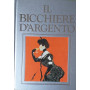 Il bicchiere d'argento