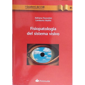 I quaderni del CNR: Fisiopatologia del sistema visivo