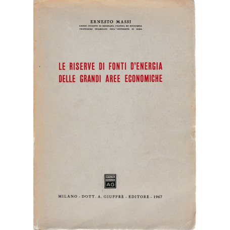 Le riserve di fonti d'energia delle grandi aree economiche