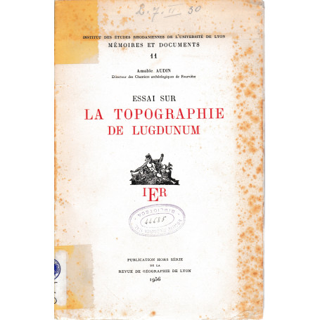 Essai sur la topographie de Lugdunum